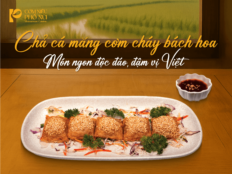 chả cá măng cơm cháy bách hoa