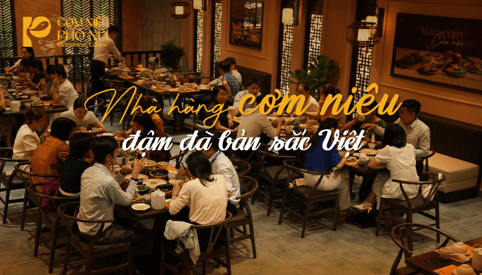Nhà hàng phù hợp gia đình – Không gian ẩm thực gắn kết yêu thương