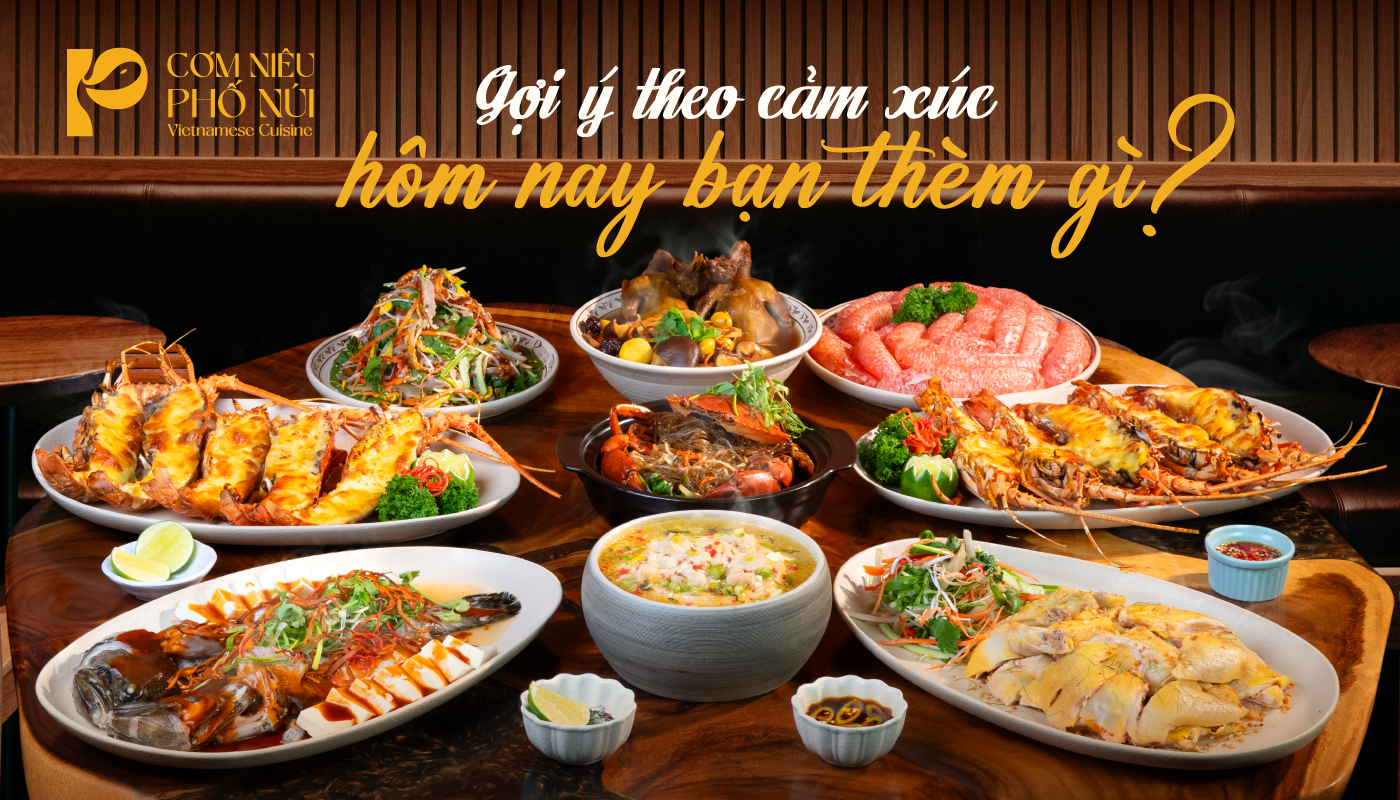 Gợi ý theo cảm xúc: hôm nay bạn thèm gì?