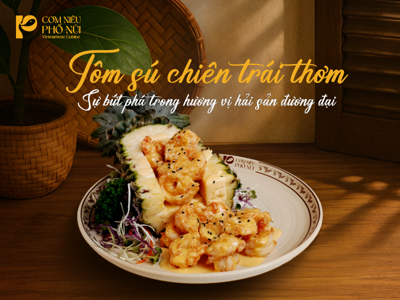 tôm sú chiên trái thơm phố núi