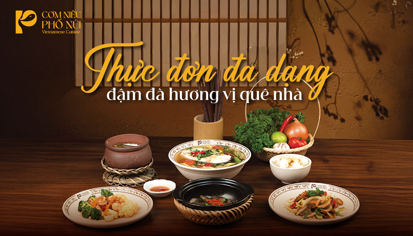 Thực đơn đa dạng – đậm đà hương vị quê nhà